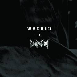 Worsen : Worsen - Whitewurm